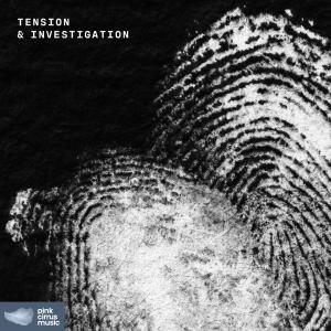 Tension & Investigation